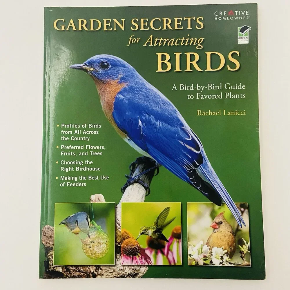 Garden Secrets for Attracting Birds By Rachael Lanicci (2010, Trade Paperback)